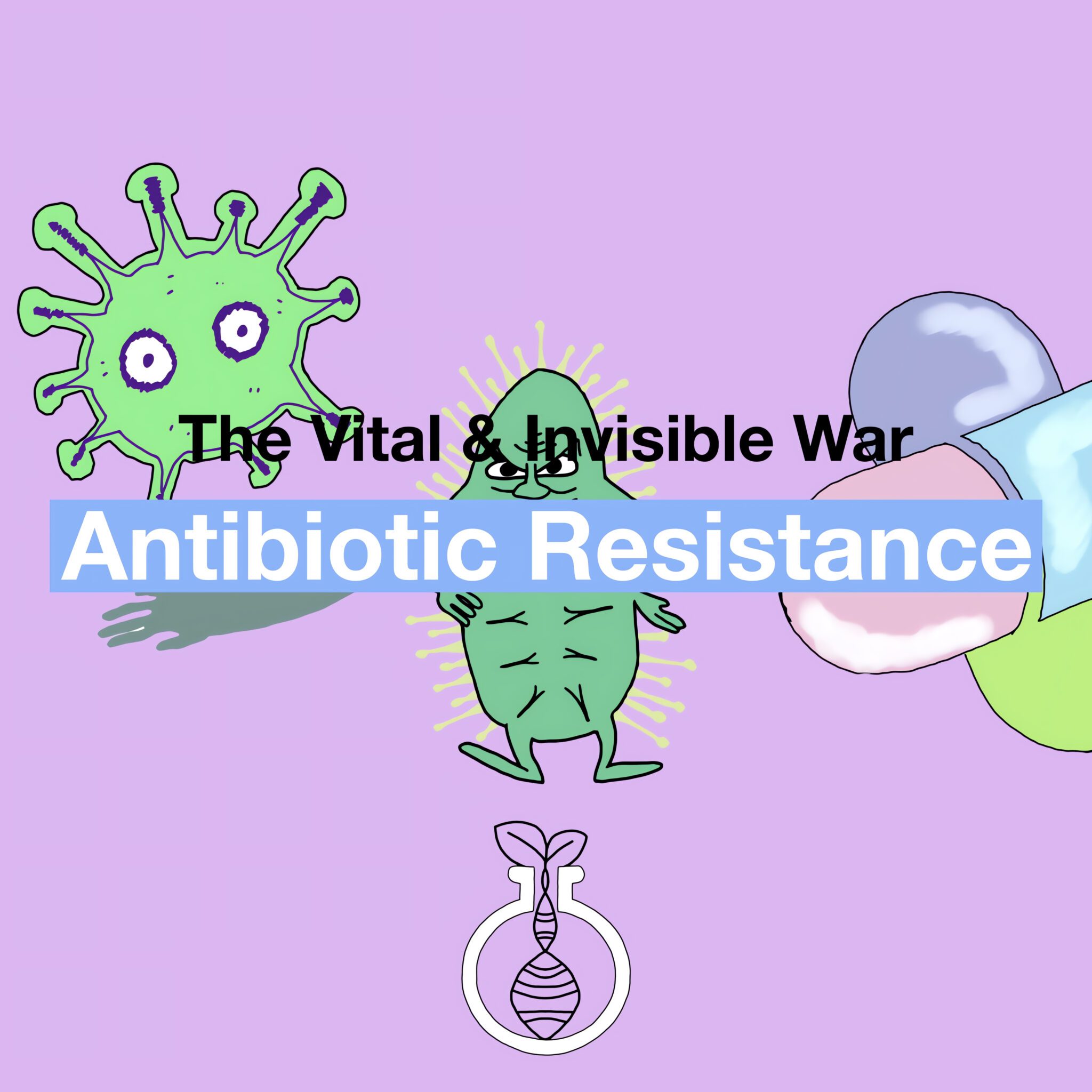 Antibiotic Resistance